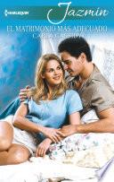 El Matrimonio Más Adecuado