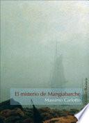 El Misterio De Mangiabarche