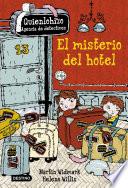 El Misterio Del Hotel. Quienlohizo 1