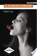 El Placer De Lo Obsceno