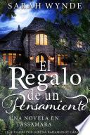 El Regalo De Un Pensamiento