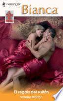 El Regalo Del Sultán