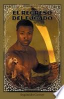 El Regreso Del Fugado