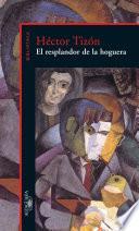 El Resplandor De La Hoguera