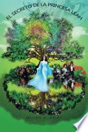 El Secreto De La Princesa Leah