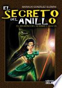 El Secreto Del Anillo Ii