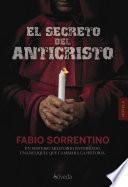 El Secreto Del Anticristo
