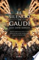 El Silencio De Gaudi