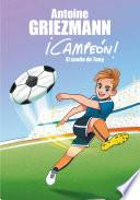 El Sueño De Tony (¡campeón! 1)