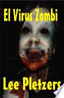El Virus Zombi