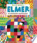 libro Elmer, El Elefante Multicolor (elmer. Primeras Lecturas)