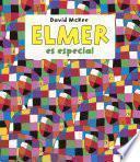 libro Elmer Es Especial
