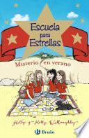 Escuela Para Estrellas: Misterio En Verano
