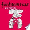 libro Fontanarrosa Y La Política