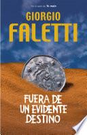 Fuera De Un Evidente Destino
