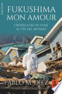 Fukushima Mon Amour