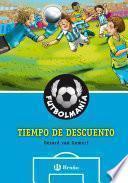 libro FutbolmanÍa. Tiempo De Descuento