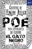 libro Gratis. El Gato Negro. Cuentos De Edgar Allan Poe Para Estudiantes De Español. Libro De Lectura. Nivel A1