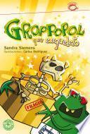 Groppopol Y Su Esqueleto