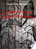 Historia De Una Ciudad Fantasma