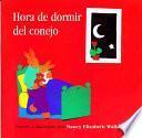 Hora De Dormir Del Conejo