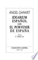 Idearium Español ; Con, El Porvenir De España