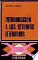 Introducción A Los Estudios Literarios