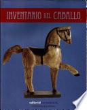 Inventario Del Caballo