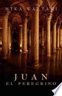 Juan El Peregrino