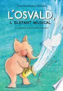 L Osvald L Elefant Musical