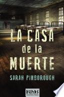 La Casa De La Muerte