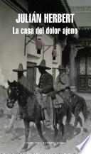 La Casa Del Dolor Ajeno