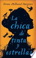 La Chica De Tinta Y Estrellas