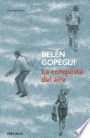 La Conquista Del Aire