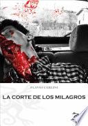 La Corte De Los Milagros