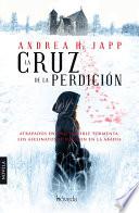 La Cruz De La Perdición