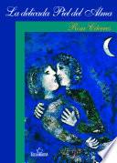 La Delicada Piel Del Alma