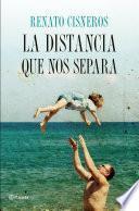 La Distancia Que Nos Separa