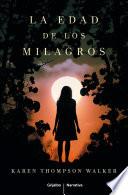 La Edad De Los Milagros