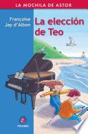 La Elección De Teo