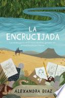 La Encrucijada (the Crossroads)