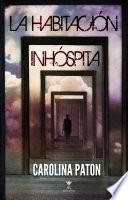 La Habitación Inhóspita