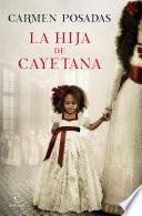 La Hija De Cayetana