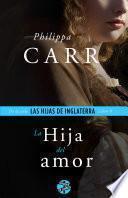 La Hija Del Amor