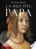 La Hija Del Papa