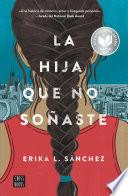 La Hija Que No Soñaste