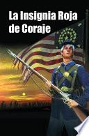 La Insignia Roja De Coraje
