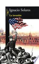 La Invasión