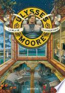 La Isla De Las Máscaras (ulysses Moore 4)