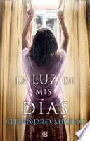 La Luz De Mis Días